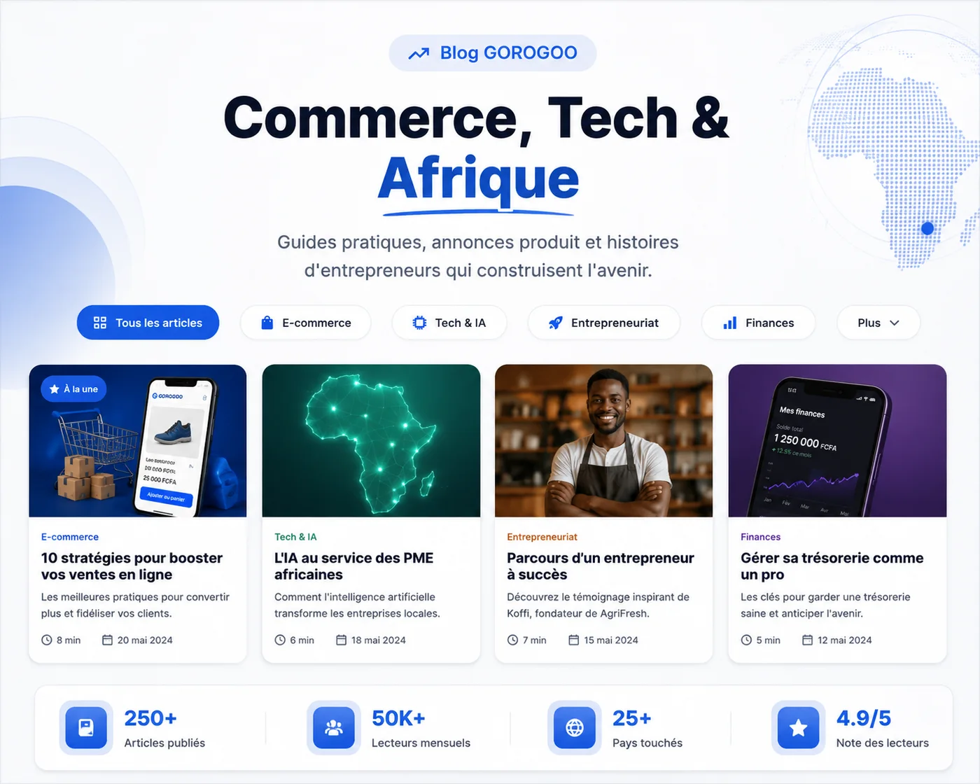 Blog GOROGOO : commerce, tech et Afrique — guides pratiques, annonces produit et histoires d'entrepreneurs