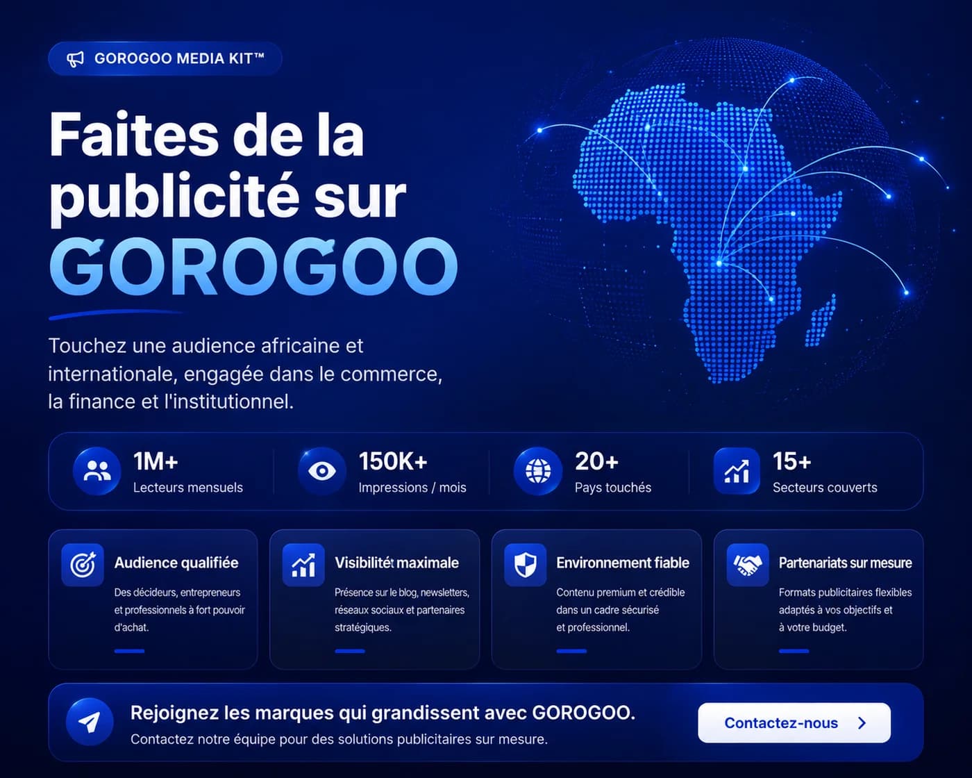 Faites de la publicité sur GOROGOO : audience qualifiée, visibilité maximale, environnement fiable, partenariats sur mesure
